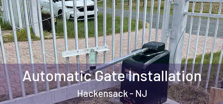 Automatic Gate Installation Hackensack - NJ