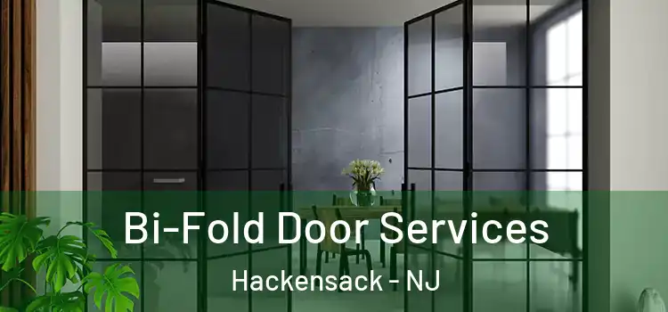 Bi-Fold Door Services Hackensack - NJ