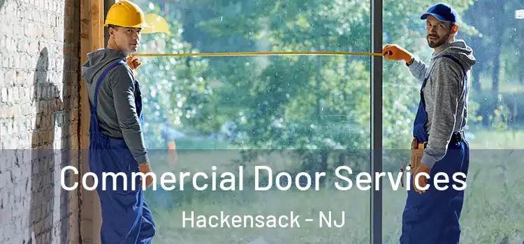 Commercial Door Services Hackensack - NJ