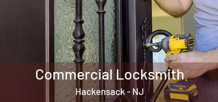Commercial Locksmith Hackensack - NJ