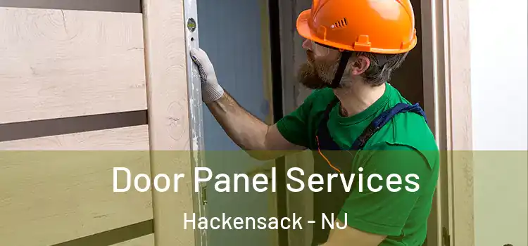 Door Panel Services Hackensack - NJ