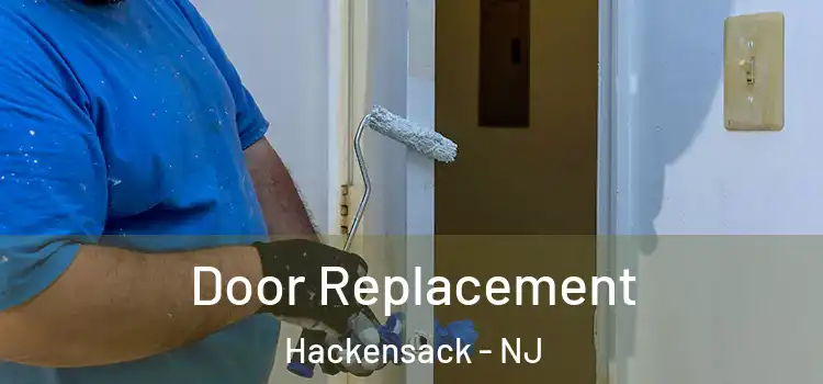 Door Replacement Hackensack - NJ
