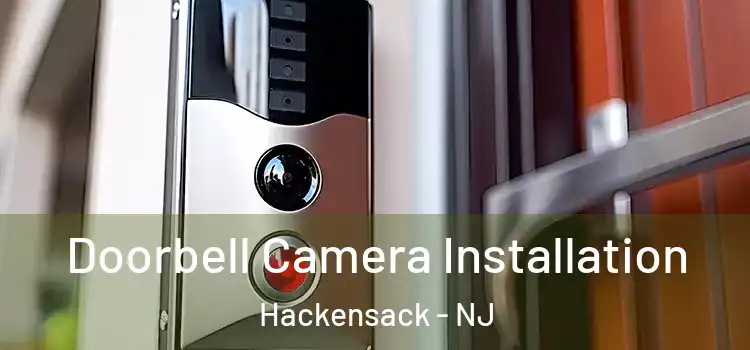  Doorbell Camera Installation Hackensack - NJ