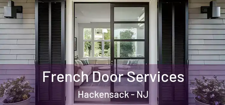 French Door Services Hackensack - NJ