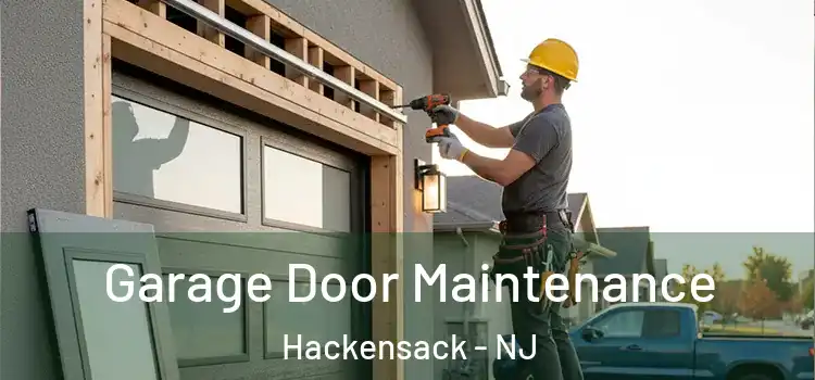 Garage Door Maintenance Hackensack - NJ