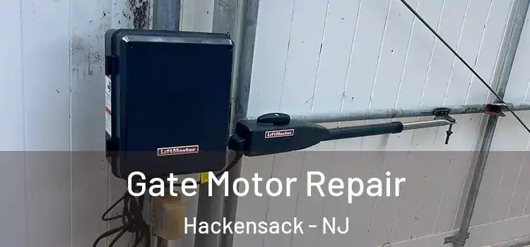Gate Motor Repair Hackensack - NJ