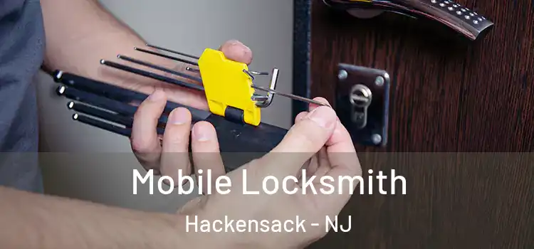 Mobile Locksmith Hackensack - NJ