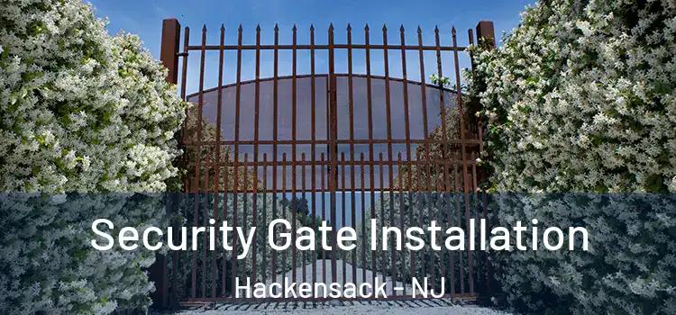 Security Gate Installation Hackensack - NJ