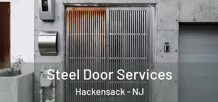 Steel Door Services Hackensack - NJ